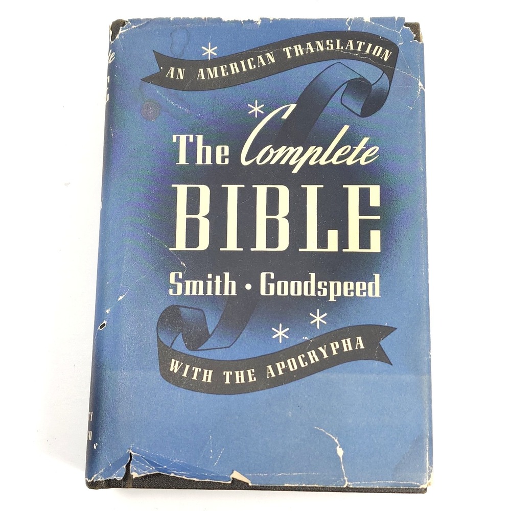 The Complete Bible 1939 An American Translation 1944 Apocrypha, Smith/Goodspeed